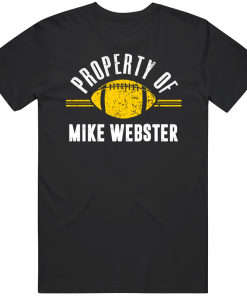 Mike Webster Property Of Pittsburgh Football Fan T Shirt