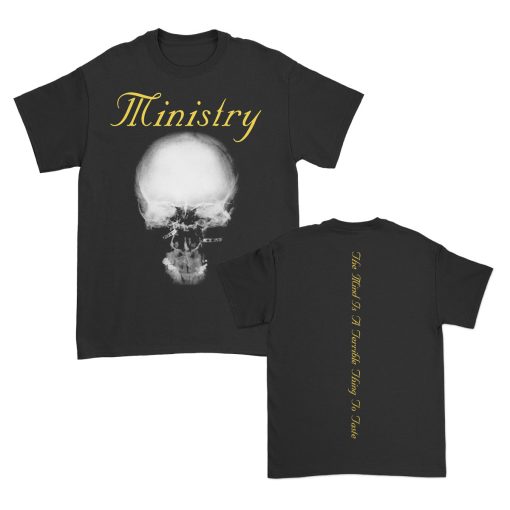 Ministry The Mind Is A Terrible Thing To Taste T-Shirt