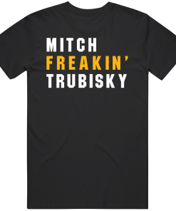 Mitch Trubisky Freakin Pittsburgh Football Fan T Shirt
