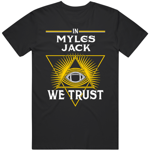 Myles Jack We Trust Pittsburgh Football Fan T Shirt