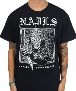 Nails Savage Intolerance T-Shirt