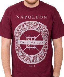 Napoleon What We See T-Shirt