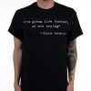 Nashville Pussy Quote T-Shirt