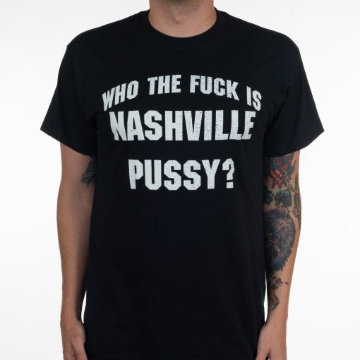 Nashville Pussy Who Is NP T-Shirt