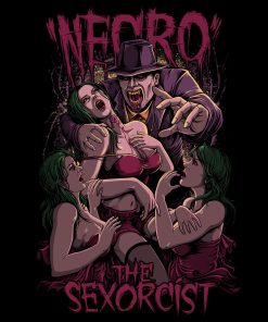 Necro The Sexorcist T-Shirt