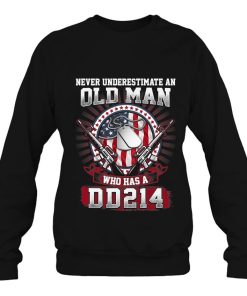 Never Underestimate An Old Man Who Has A Dd214 Veteran T-Shirt