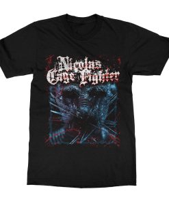 Nicolas Cage Fighter The Bones That Grew from Pain T-Shirt