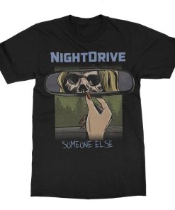 NightDrive Someone Else T-Shirt NightDrive Someone Else T-Shirt