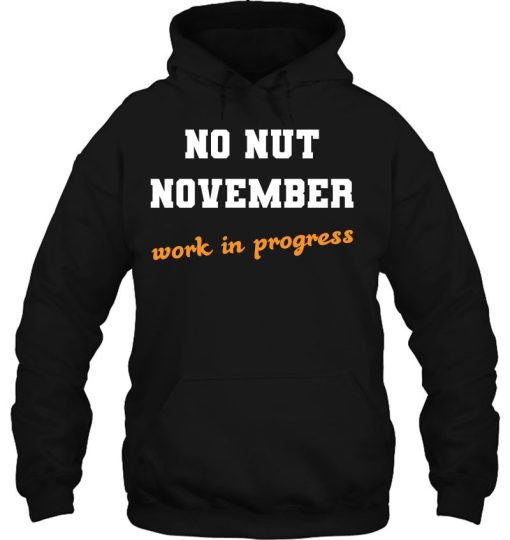 No Nut November Hoodie Tee