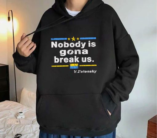 Nobody Is Gonna Break Us Shirt