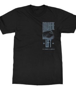 Nowhere Left Blue Eye T-Shirt
