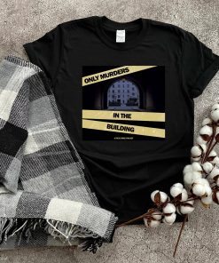 Only Murders In The Building TV Series Merch T-Shirt