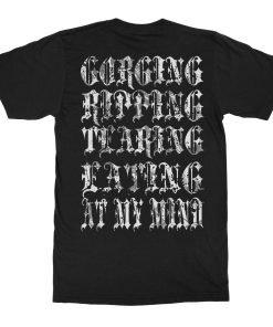 Organectomy Gorging T-Shirt