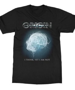 Origin I AM NOT T-Shirt
