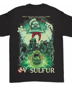 Ov Sulfur Who You Gonna Call T-Shirt