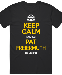 Pat Freiermuth Keep Calm Pittsburgh Football Fan T Shirt