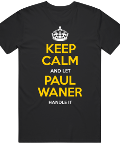 Paul Waner Keep Calm Pittsburgh Baseball Fan T Shirt