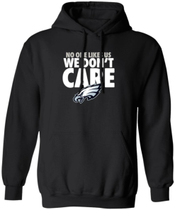 Philadelphia Eagles No One Likes Us Sweatshirt