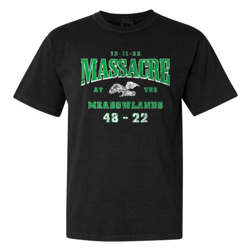 Philadelphia Football Massacre At The Meadowlands 48 – 22 Sweatshirt