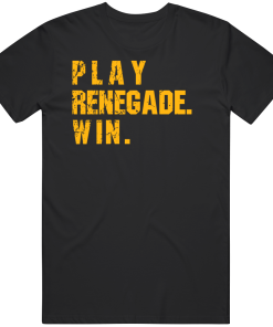 Play Renegade Win Pittsburgh Football Fan Distressed T Shirt