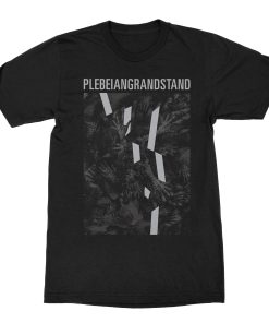 Plebeian Grandstand Rien Ne Suffit T-Shirt