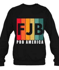 Pro America Us Vintage Distressed F Joe Biden Hashtag Fjb Shirt