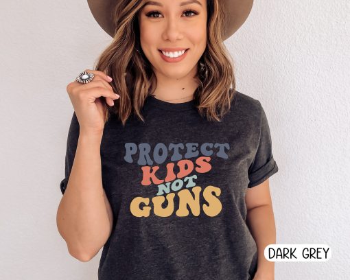 Protect Kids Not Guns Anti Gun Shirt