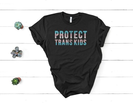 Protect Trans Kids LGBTQ Pride Shirt