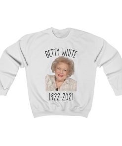RIP Betty White Crewneck Sweatshirt 3 RIP Betty White Crewneck Sweatshirt 5