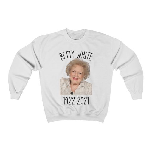 RIP Betty White Crewneck Sweatshirt