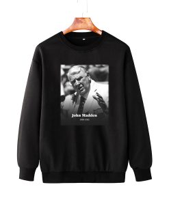 RIP John Madden Sweatshirt 1