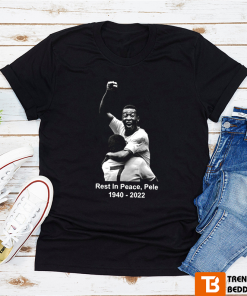 RIP Pele T-Shirt Brazil 1940-2022 Rest In Peace My Legend