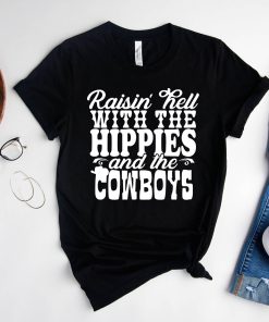 Raising Hell With The Hippies And Cowboys Cody Jinks Shirt
