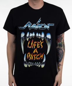 Raven Life’s A Bitch T-Shirt