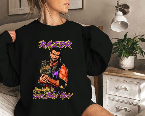 Razor Ramon Say Hello To The Bad Guy Shirt