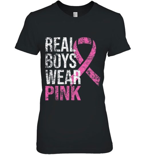 Real Boys Wear Pink Breast Cancer Awareness Gift Woman T-Shirt