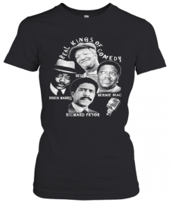 Real Kings Of Comedy Redd Foxx Robin Harris Bernie Mac Richard Pryor Shirt 4