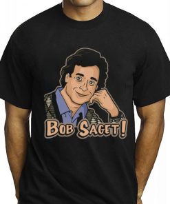 Rest In Peace Bob Saget 1956-2022 T-Shirt For Real Fans