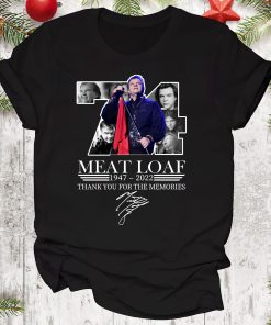 Rip Meat Loaf Shirt Gift For Real Fans Rip Meat Loaf Shirt Gift For Real Fans