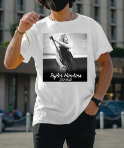 Rip Taylor Hawkins Foo Fighter Band 1972-2022 Shirt