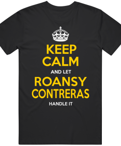 Roansy Contreras Keep Calm Pittsburgh Baseball Fan T Shirt