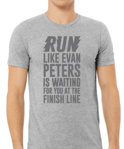 Run Like Evan Peters Is Waiting For You At The Finish Line T-shirt