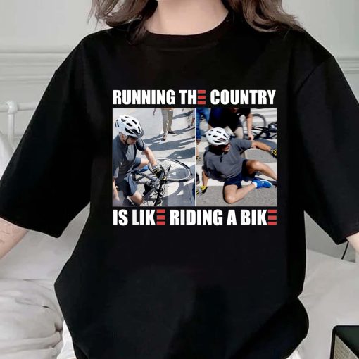 Running The Country Is Like Riding A Bike Tee shirt