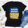 Russian Warship Go Fuck Yourself Shirt