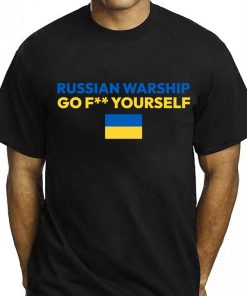 Russian Warship Go Fuck Yourself Unisex Shirt