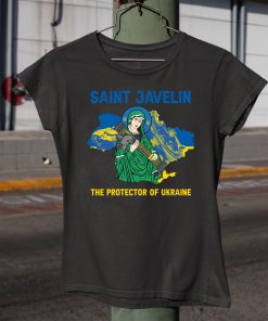 Saint Javelin The Protector Of Ukraine Shirt