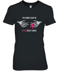Skeleton Cannot Scare Me Cool Breast Cancer Awareness Gift Shirt