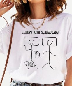 Sleeps With Schnauzers Shirt