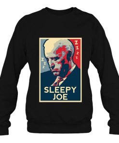 Sleepy Joe Biden Fun Political Speeches Protests Campaign Shirt