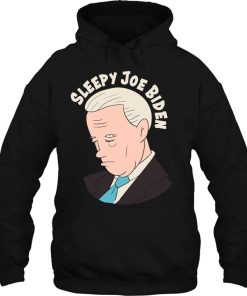 Sleepy Joe Biden Funny Political Cartoon Hoodie